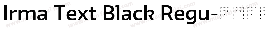 Irma Text Black Regu字体转换